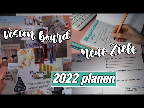 NEUES JAHR 2022? Ziele, Vision Board, Planen & Reflektieren