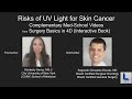 Risks of UV light for skin cancer- Complementary Med-School Videos from Sx Basics in 4D