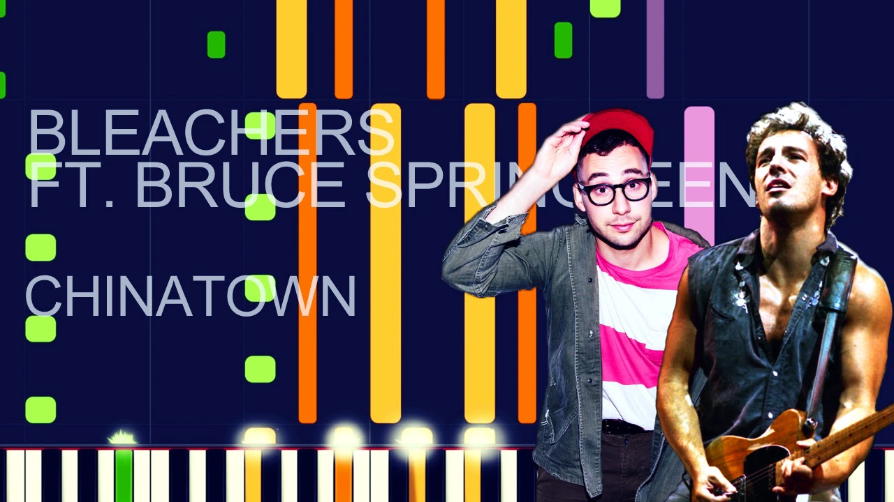 Bleachers Ft. Bruce Springteen Chinatown (PRO MIDI FILE REMAKE) "in