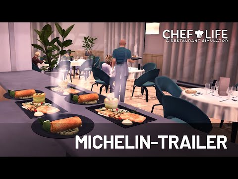 Chef Life: A Restaurant Simulator | MICHELIN-Trailer