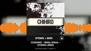 CHIHIRO - Billie Eilish Cover STEMS+MIDI Template | FL Studio