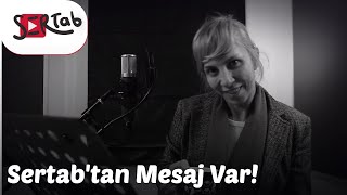 Sertabtan Mesaj Var