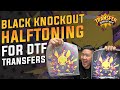 Black knockout halftoning for dtf transfers  giveaway