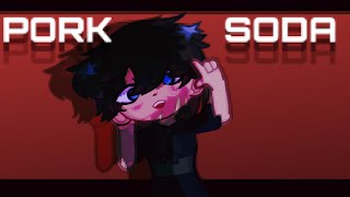 [FNaF] Pork Soda Meme || Blood/Glitching || CC Afton || Gacha Life