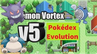 Pokémon Vortex V5 - Pokédex Evolution