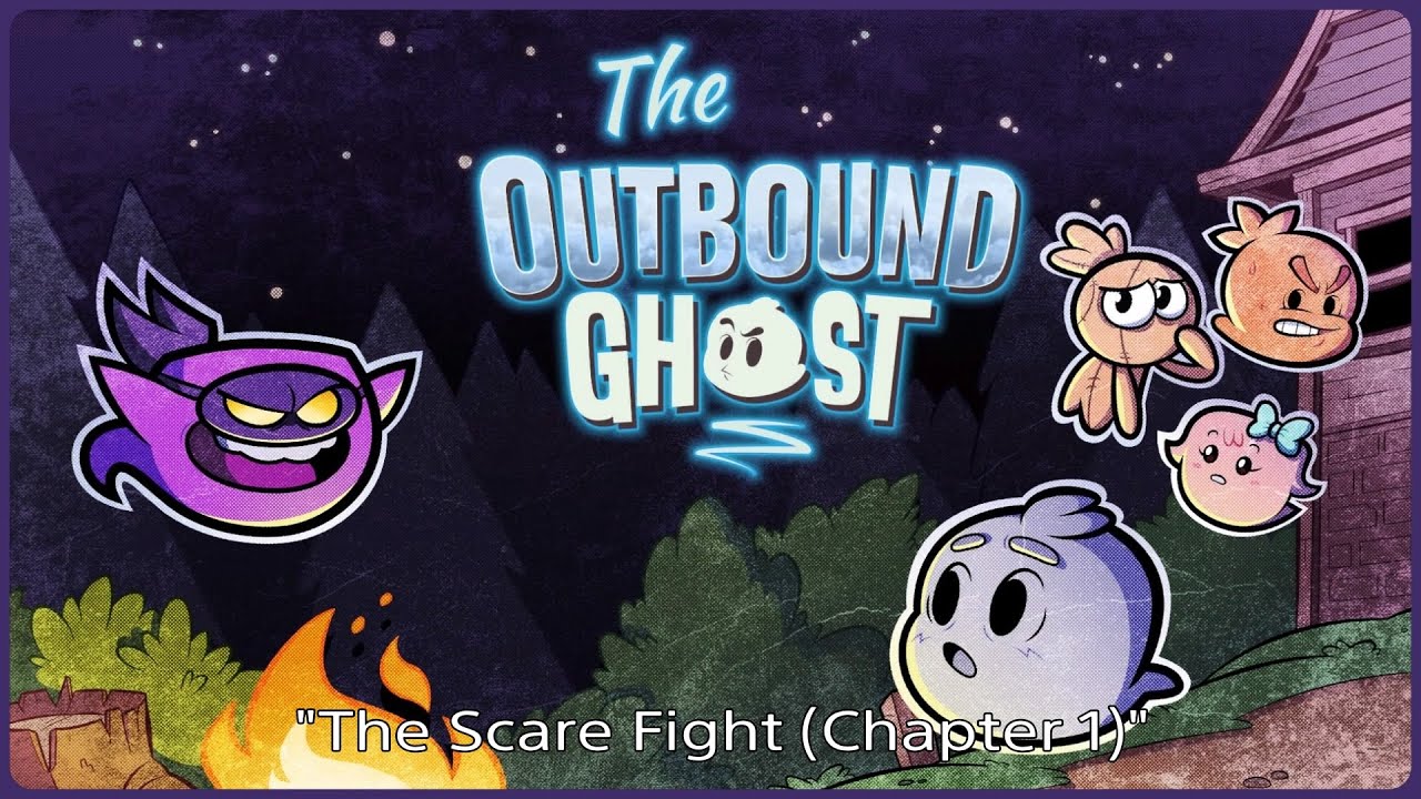The Outbound Ghost "The Scare Fight (Chapter 1)"