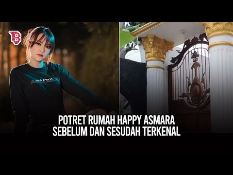 11 Potret penampakan rumah Happy Asmara sebelum dan sesudah terkenal