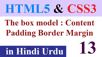 HTML5 and CSS3 tutorial 13 THE BOX MODEL in Hindi Urdu Hyper Text markup language Cascading Style