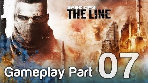 Spec Ops: The Line - Gameplay Walkthrough Part 7 | WikiGameGuides