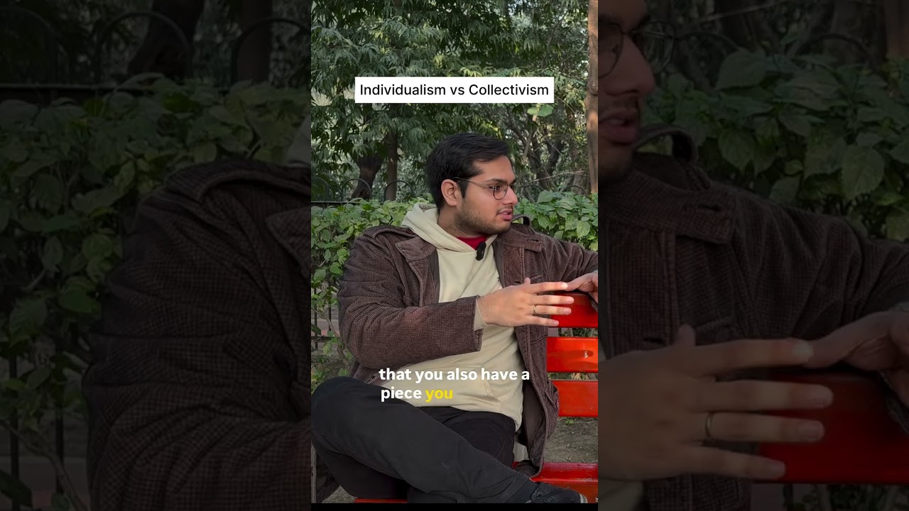 Individualism vs Collectivism