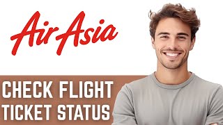 Cara Memeriksa Status PNR Penerbangan AirAsia - Panduan Singkat