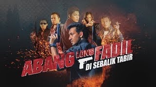 Watch Abang Long Fadil Trailer