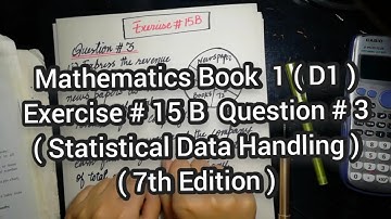 Mathematics Book 1 (D1) |  7th Edition | Exercise # 15 B | Q # 3 | Ifra Syed | in Urdu\Hindi