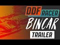 Ddf racer bincar championship  official trailer by lino