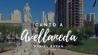 Daniel Bazan Cantautor - Canto a Avellaneda (Official Video)