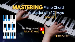 How To Transfer Piano Chord Inversion To All 12 Keys Simplified L Part2
