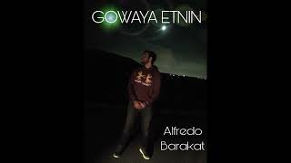 Alfredo Barakat - GOWAYA ETNIN   | الفريدو بركات - جوايا أتنين