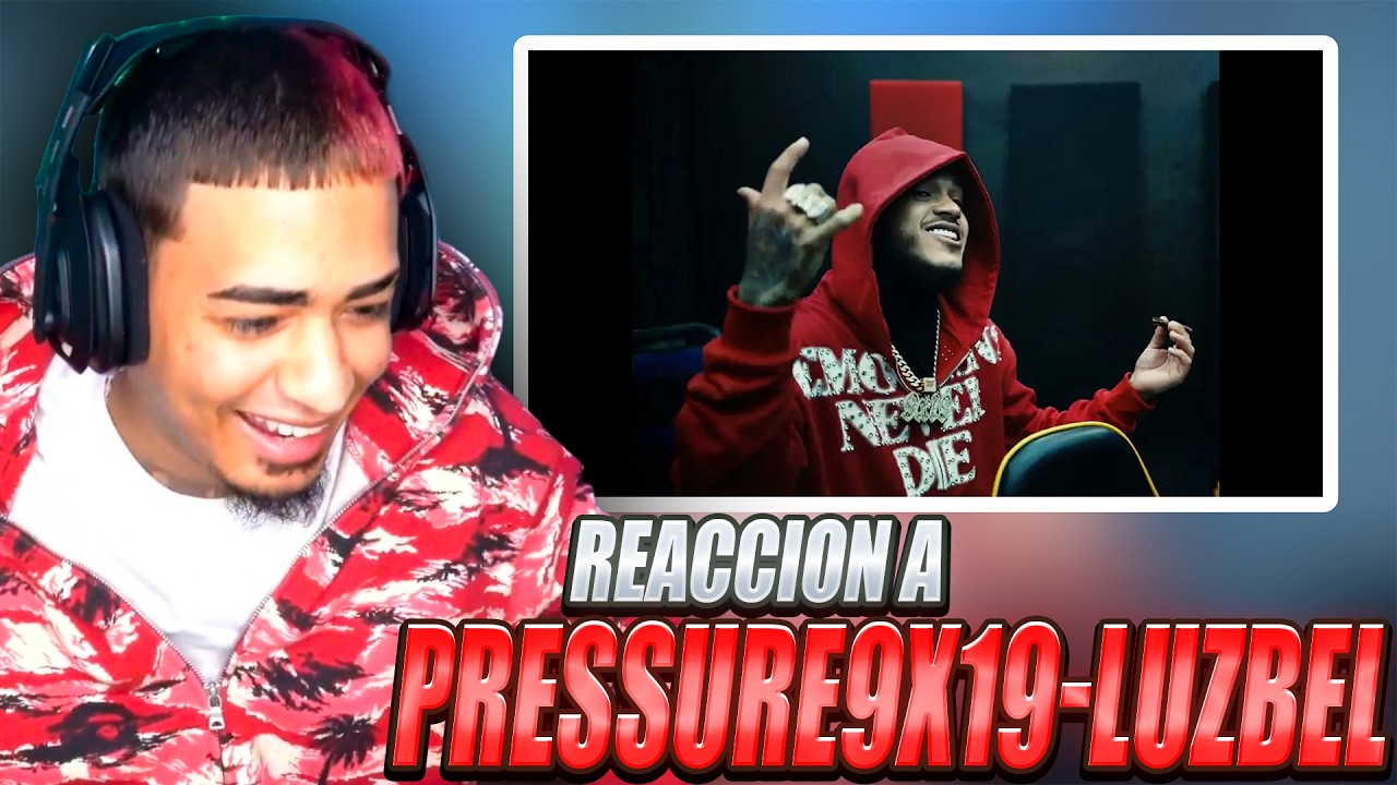 ReyDeLaCity Reacciona a Pressure9x19-LUZBEL(OFICIAL)