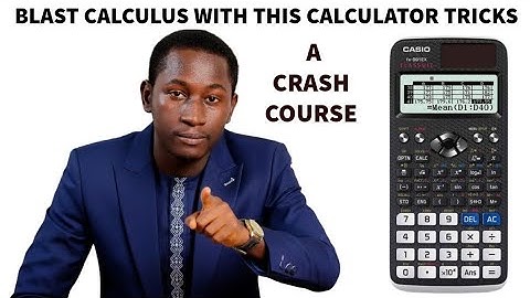 How To Solve Calculus Fast Using Casio Fx-991 Ex Classwiz Scientific Calculator