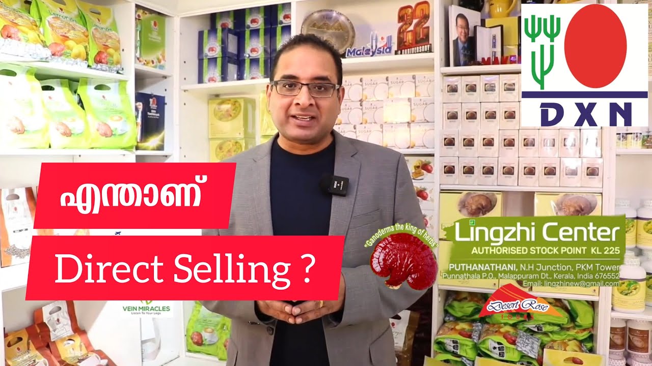 what-is-direct-selling-mr-prajith-pavithran-ceo-dxn-dubai-part