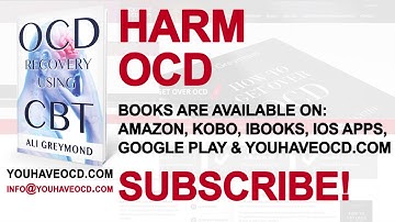 Harm OCD - Different Types Including False Memory OCD