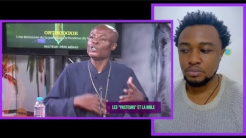 Père Menas : les pasteurs lisent ils la bible réellement ?sont ils former à la hâte 