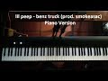 lil peep - benz truck (prod. smokeasac) - Piano Version / Cover