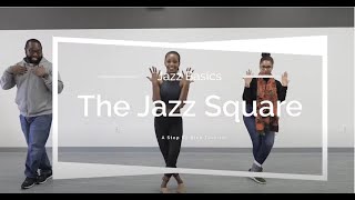 Dance Tutorial-The Jazz Square | BNDC Jazz Basics