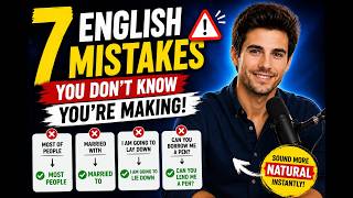 Don't Make These 7 Embarrassing English Mistakes!