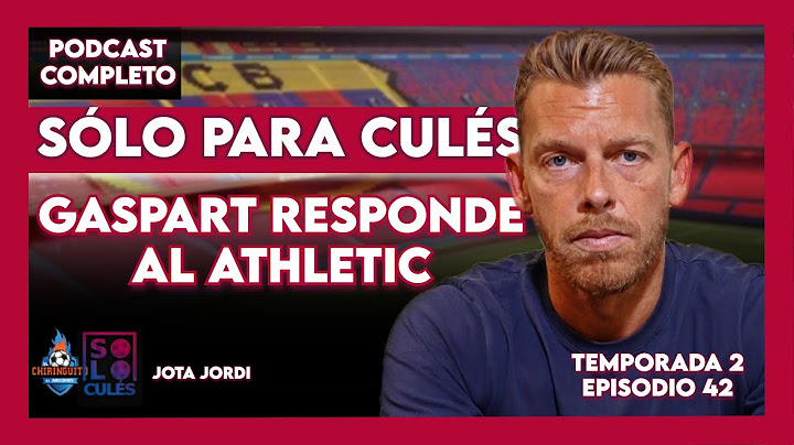 💙❤️ ​​THE ANSWER TO ATHLETIC | ONLY FOR CULÉS S2, EP 42