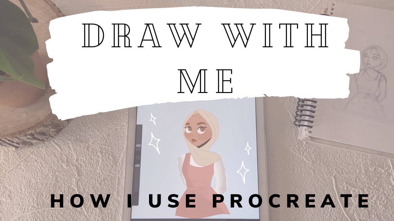 DRAW WITH ME | How I Use Procreate - YouTube