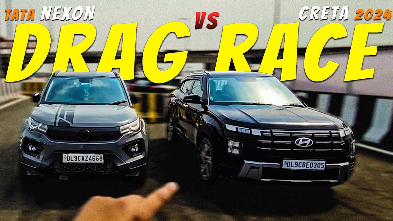 Drag Race - CRETA 2024 🔥 VS Nexon  🔥|| Creta 2024 Facelift 😭and Nexon 😱 Comparison  ||