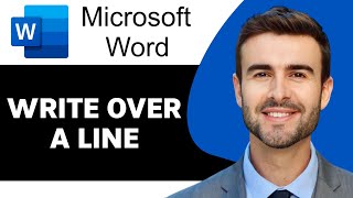 How to Write Over a Line in Microsoft Word in 2026 | Word Tutorial