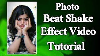 Beat Shake Effect Video Editing|Photo Shake Video Editing|Best Status Video Editor App Android screenshot 2