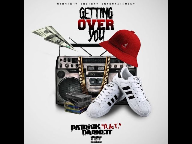 Getting Over You - Patrick P.A.T. Barnett class=