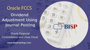 Oracle FCCs Dividend Adjustment Using Journal Posting | Oracle FCCs Journal Posting of Dividend|BISP