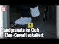 GEWALT IN BERLIN: Clan-Krieg erreicht neue Dimension mit Handgranaten und Schüssen