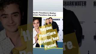 😥Hayden Panettiere Brother has Passed away😭#haydenpanettiere #death #celebrity