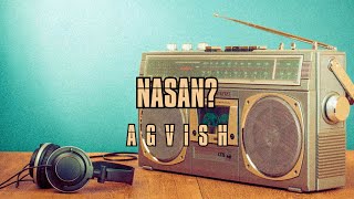 Nasan - Agvish (Lyric Video)