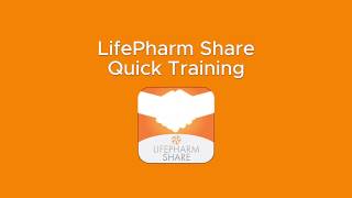 LifePharm Share App 15-minute Tutorial Video screenshot 1