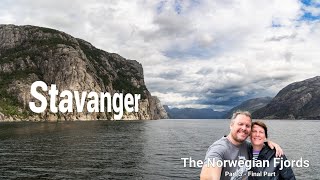 Norwegian Fjords Cruise - Part 3 Stavanger & Pulpit Rock