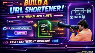 🚀 Build a URL Shortener in 10 Minutes! | Minimal APIs + .NET + JSON Storage