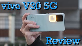 vivo V30 5G ကို ၂ ပါတ်ကျော် သုံးပြီးသောအခါ...