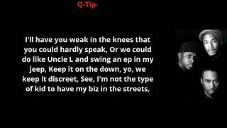 A Tribe Called Quest-Electric Relaxation-[Lyrics Video Explicit]