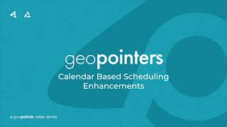 Geopointe Calendar Based Scheduling