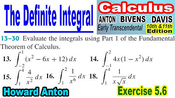 The Definite Integral || Exercise 5.6 || Calculus By Howard Anton