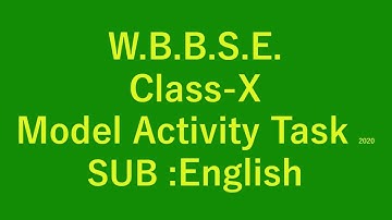 WBBSE Class X Model Activity Task (2020) English