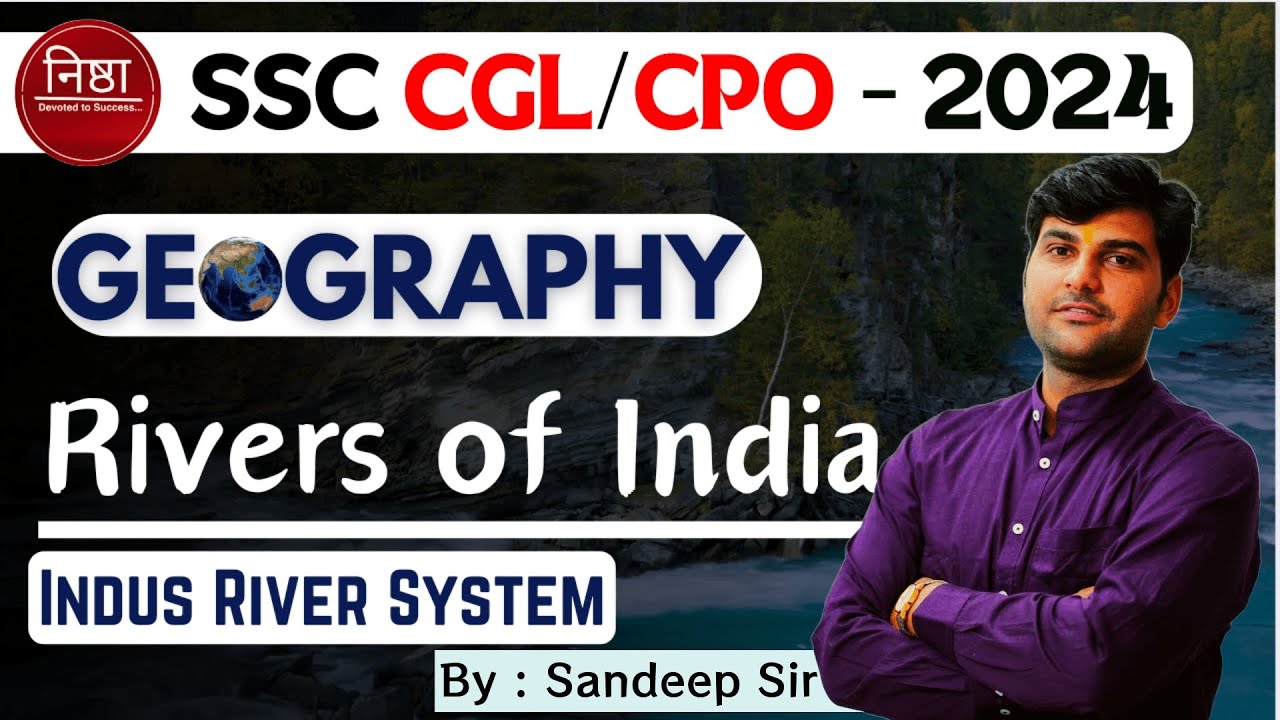 Rivers of India [Indus River System] Geography Foundation Batch SSC CGL ...