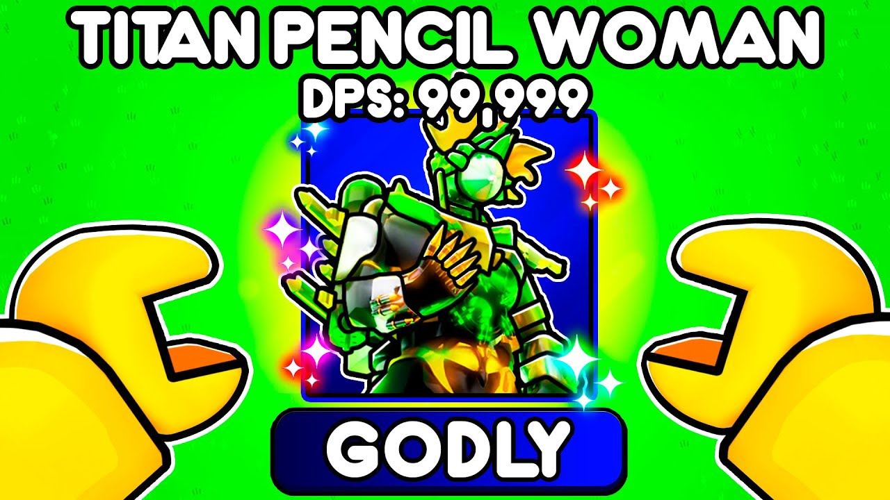 How to Unlock TITAN PENCIL WOMAN
