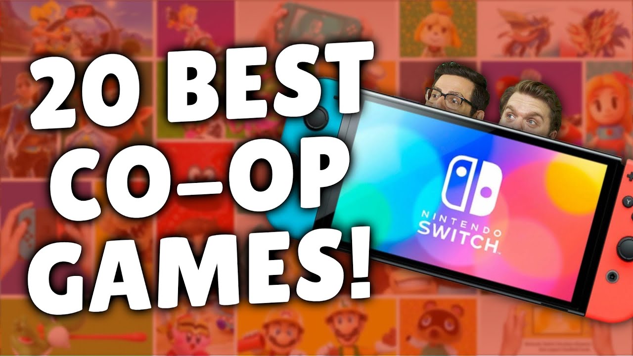 12 Best Multiplayer Co-Op Games for Nintendo Switch